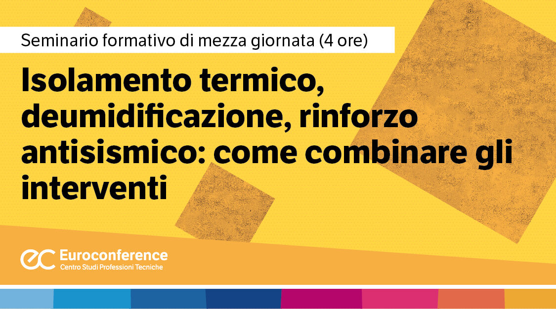 Immagine Isolamento termico, deumidificazione, rinforzo antisismico: come combinare gli interventi| Euroconference | Euroconference